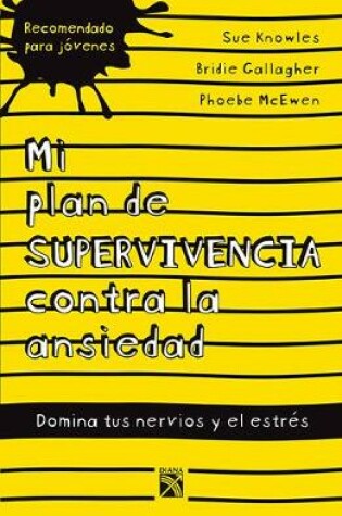 Cover of Mi Plan de Supervivencia Contra La Ansiedad