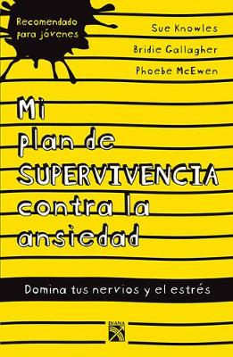 Book cover for Mi Plan de Supervivencia Contra La Ansiedad