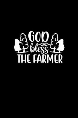 Book cover for God Bless The Farmer