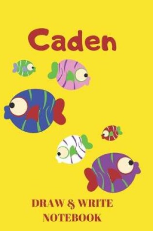Cover of Caden Draw & Write Notebook