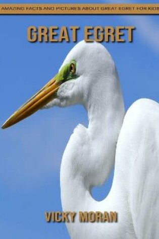 Cover of Great Egret