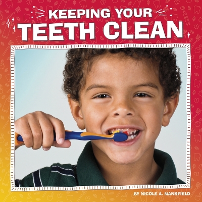 Book cover for Keeping Your Teeth Clean