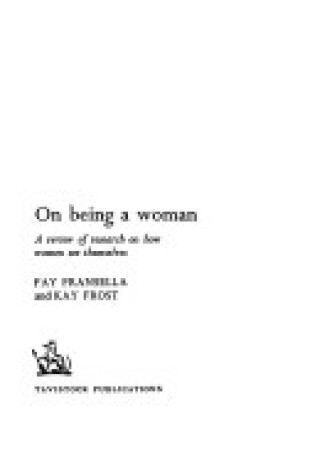 Cover of On Being a Woman