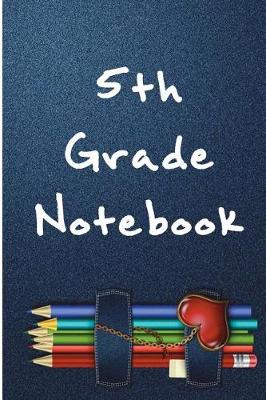 Book cover for 5th Grade Notebook