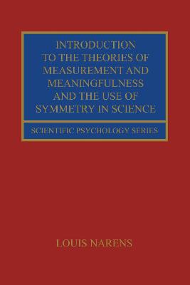 Cover of Introduction to the Theories of Measurement and Meaningfulness and the Use of Symmetry in Science