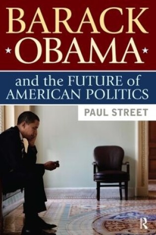 Cover of Barack Obama and the Future of American Politics