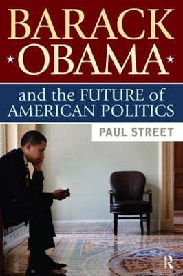 Book cover for Barack Obama and the Future of American Politics