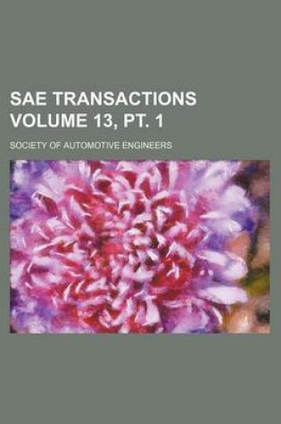 Cover of Sae Transactions Volume 13, PT. 1