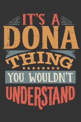 Book cover for Its A Dona Thing You Wouldnt Understand