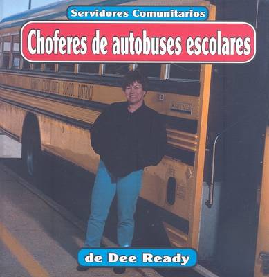 Book cover for Choferes de Autobuses Escolares
