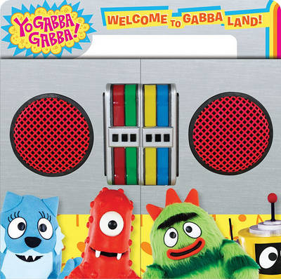 Cover of Welcome to Gabba Land!