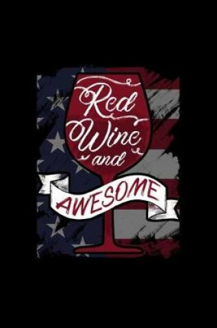 Cover of Red Wine and Awesome