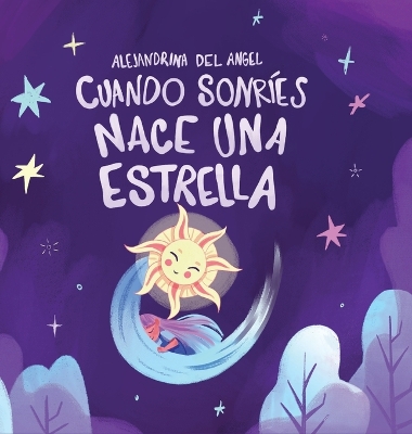 Cover of Cuando Sonríes Nace Una Estrella