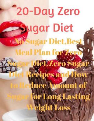 Book cover for 20-Day Zero Sugar Diet