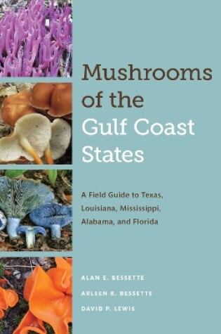 Cover of Mushrooms of the Gulf Coast States