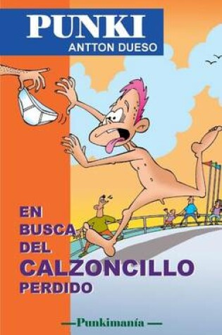 Cover of En busca del calzoncillo perdido