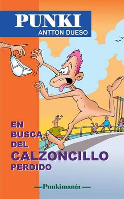 Cover of En busca del calzoncillo perdido