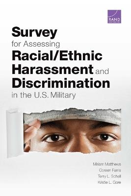 Book cover for Survey for Assessing Racial/Ethnic Harassment and Discrimination in the U.S. Military