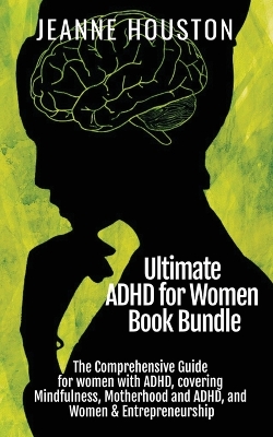Book cover for Ultimate ADHD for Women Book Bundle