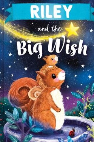 Cover of Riley and the Big Wish