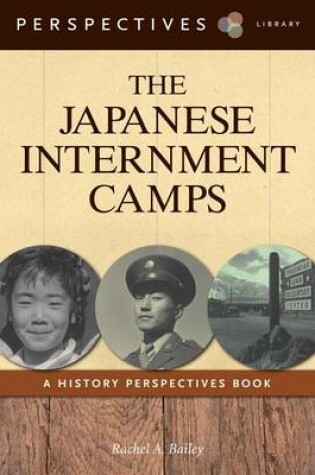 Cover of The Japanese Internment Camps