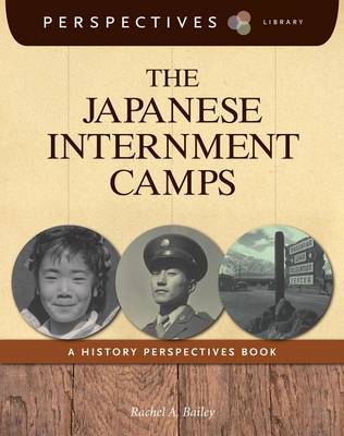 Book cover for The Japanese Internment Camps