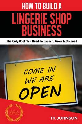 Book cover for How to Build a Lingerie Shop Business (Special Edition)