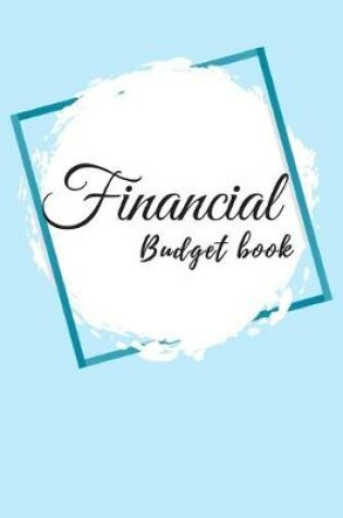 Cover of Financial Planner Organizer Budget Book