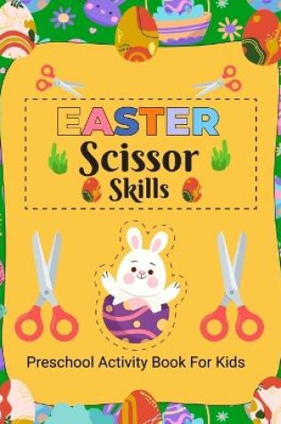 Cover of Easter Scissor Skills