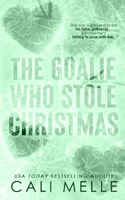 Book cover for The Goalie Who Stole Christmas