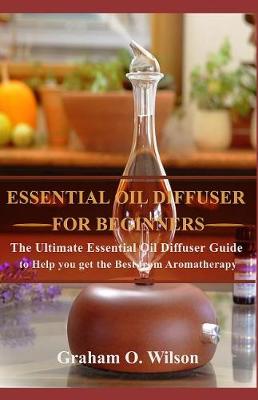 Book cover for Essential Oil Diffuser for Beginners