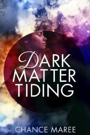 Cover of Dark Matter Tiding