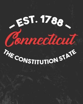 Book cover for Connecticut The Constitution State