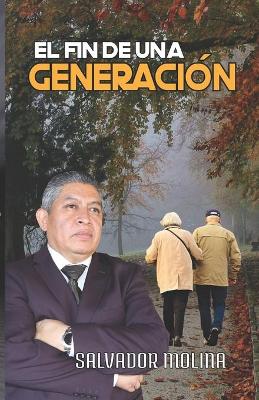 Book cover for El fin de una Generación