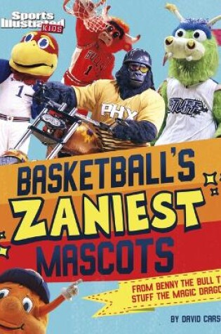 Cover of Basketball's Zaniest Mascots