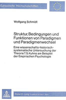 Cover of Struktur, Bedingungen Und Funktionen Von Paradigmen Und Paradigmenwechsel