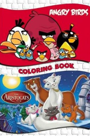 Cover of Angry Birds and The Aristocats Coloring Book