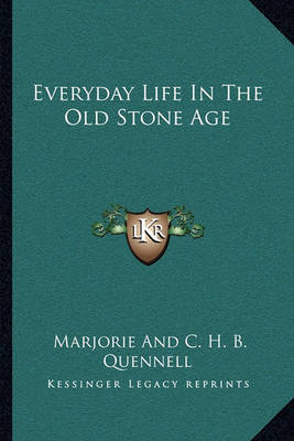 Book cover for Everyday Life in the Old Stone Age