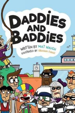 Cover of Daddies and Baddies