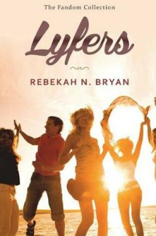 Cover of Lyfers