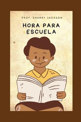 Book cover for Hora Para Escuela