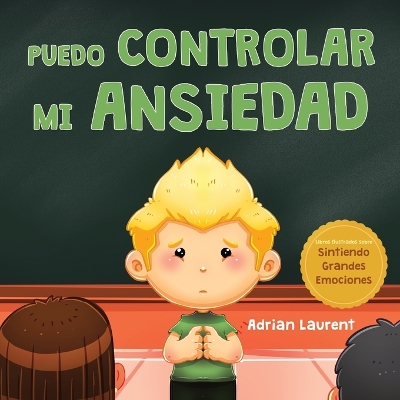 Cover of Puedo controlar mi ansiedad