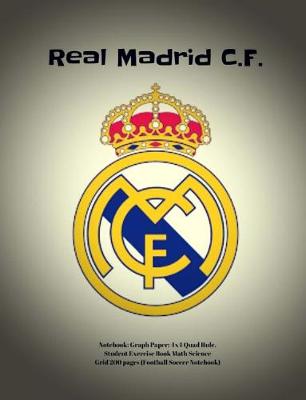 Book cover for Real Madrid C.F. Notebook