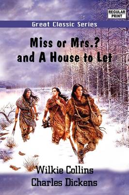 Book cover for Miss or Mrs.? and a House to Let