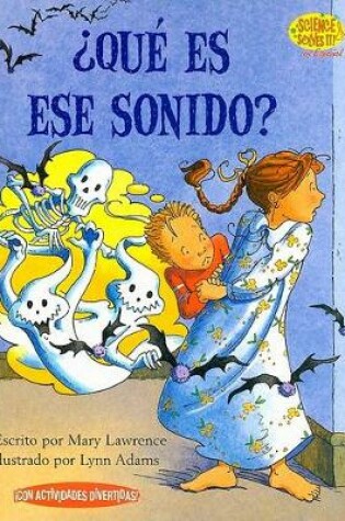 Cover of ¿qué Es Ese Sonido? (What's That Sound?)