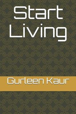 Book cover for Start Living