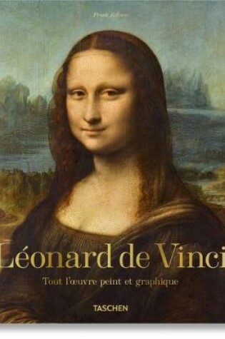 Cover of L�onard de Vinci. Tout l'Oeuvre Peint Et Graphique