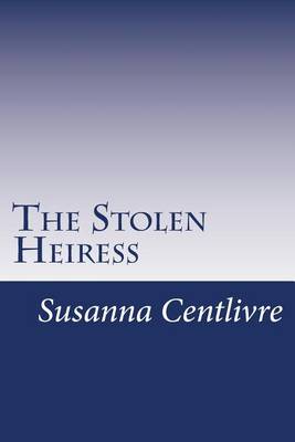 Book cover for The Stolen Heiress