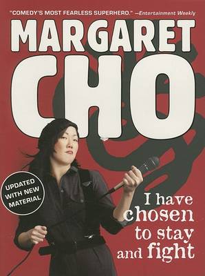 Book cover for I Have Chosen to Stay and Fight