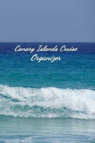 Cover of Canary Islands Cruise Organizer